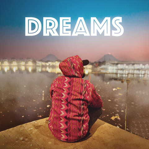Dreams