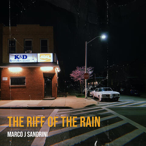 The Riff of the Rain