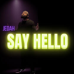 Say Hello