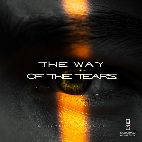 The Way of the Tears
