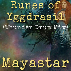 Runes of Yggdrasil (Thunder Drum Mix)