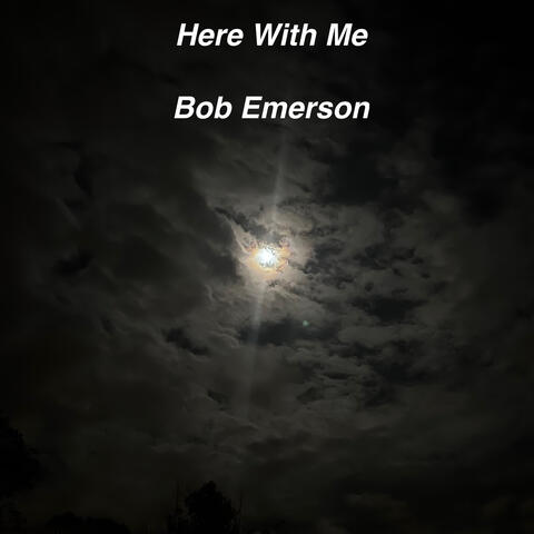 Here With Me