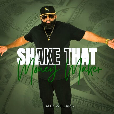 Shake That Money Maker