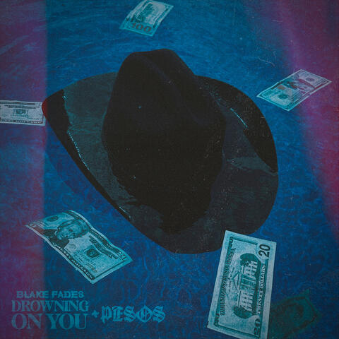 Drowning on You / Pesos