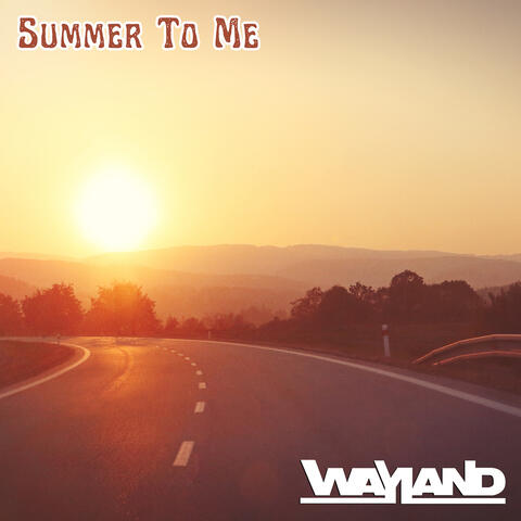 Summer to Me
