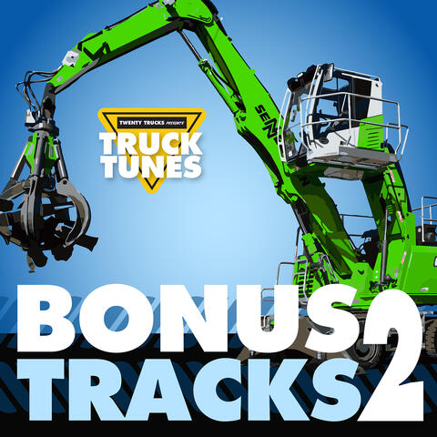 Truck Tunes: Bonus Tracks 2