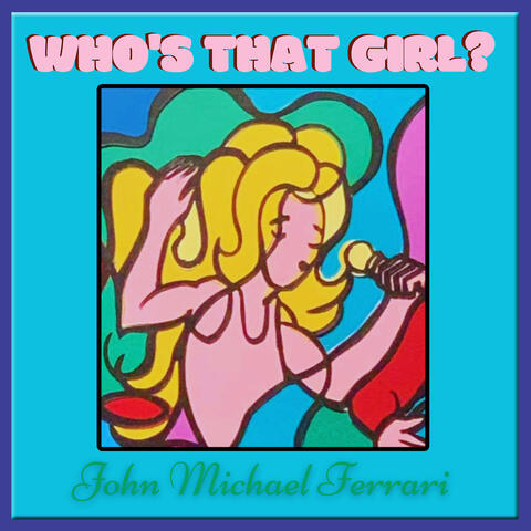 Who's That Girl?