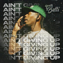 Aint Giving Up