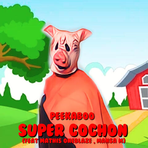 Super cochon