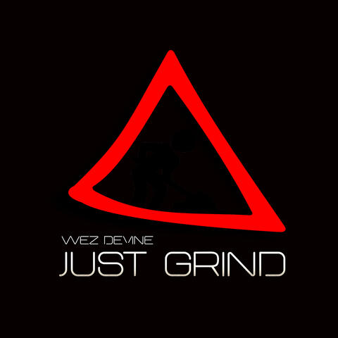Just Grind