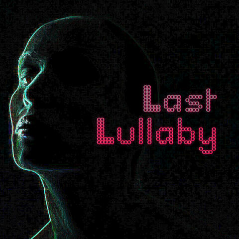 Last Lullaby
