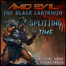Splitting Time (Original Game Soundtrack from "Amid Evil: The Black Labyrinth")