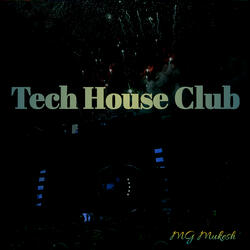 Tech House Club