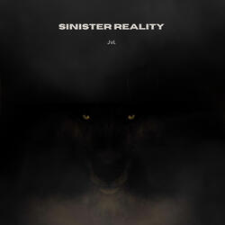 Sinister Reality