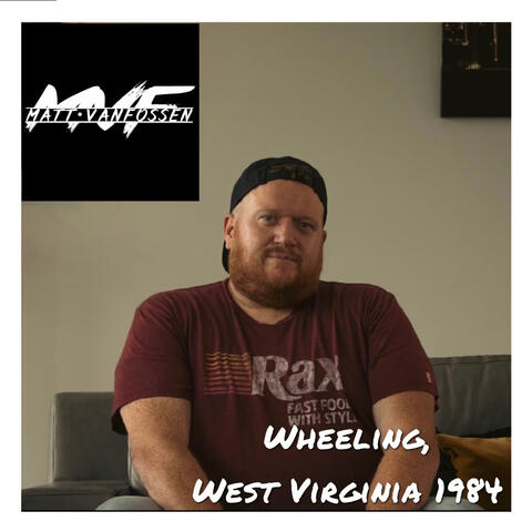 Wheeling, West Virginia 1984