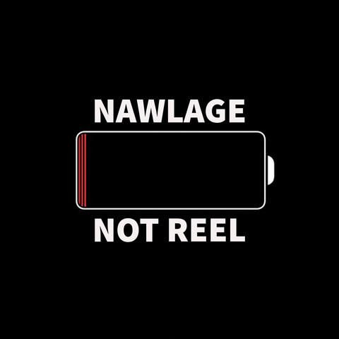 Not Reel