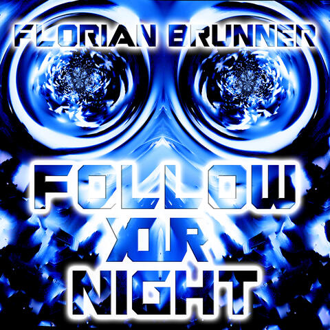 Follow Your Night