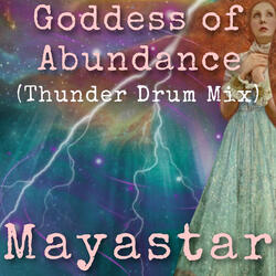 Goddess of Abundance (Thunder Drum Mix)