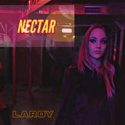 Nectar (Stop Wasting My Time)
