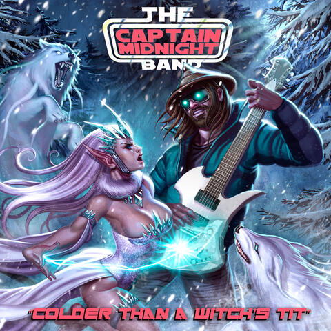 Colder Than a Witch's Tit