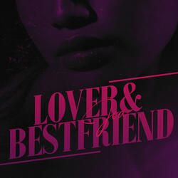 Lover&Bestfriend