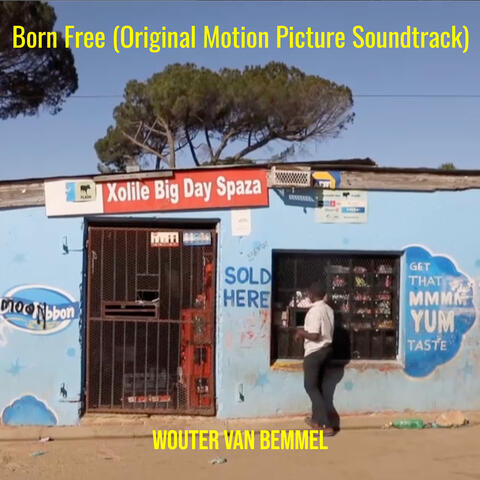 Born Free (Original Motion Picture Soundtrack)