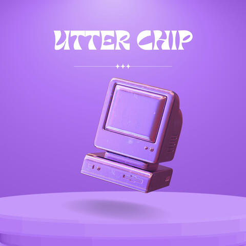 Utter Chip