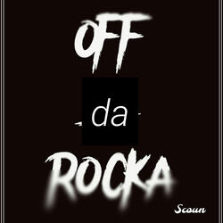 Off da Rocka