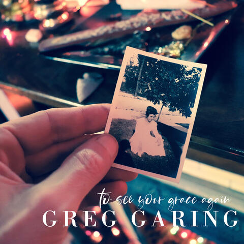 To See Your Grace Again