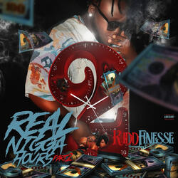 Real Nigga Hours, Pt.2
