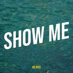 Show Me