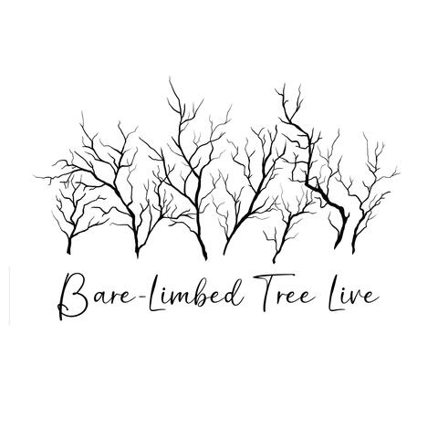 Bare-Limbed Tree (Live)