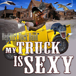 My Truck Is Sexy