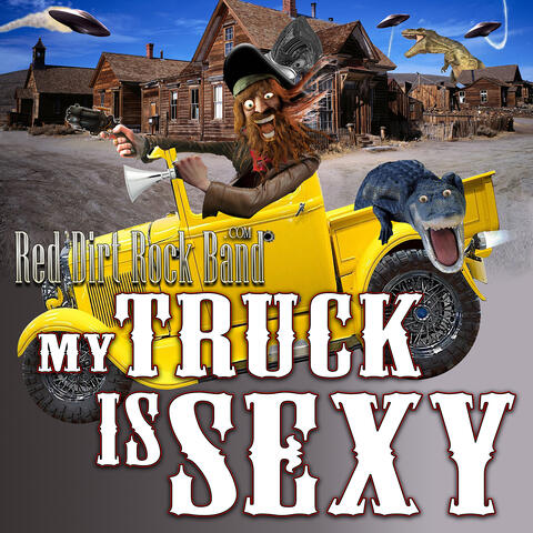 My Truck Is Sexy
