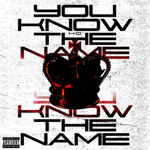 You Know the Name