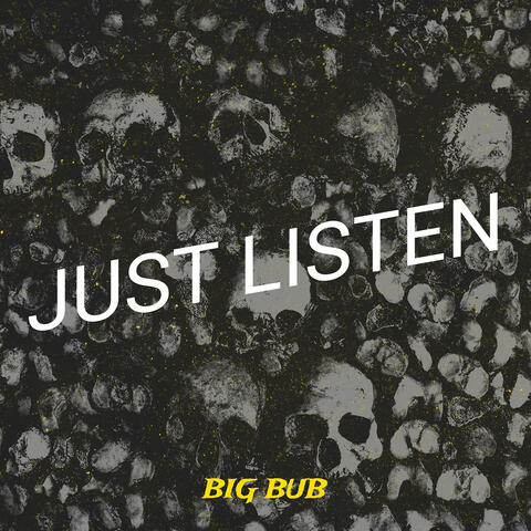 Just Listen