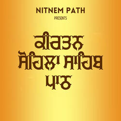 Kirtan Sohila Sahib Path