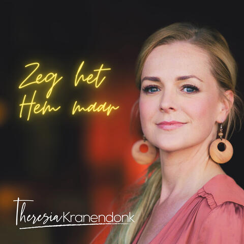 Zeg Het Hem Maar