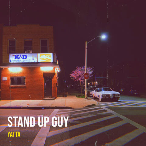 Stand up Guy