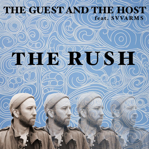 The Rush