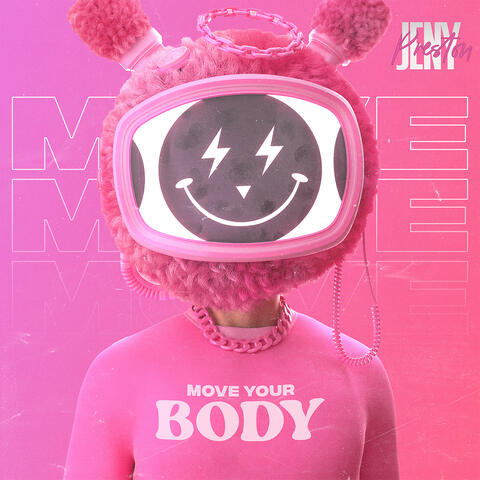 Move Your Body