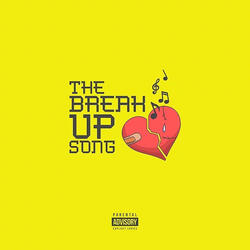 The Break up Song
