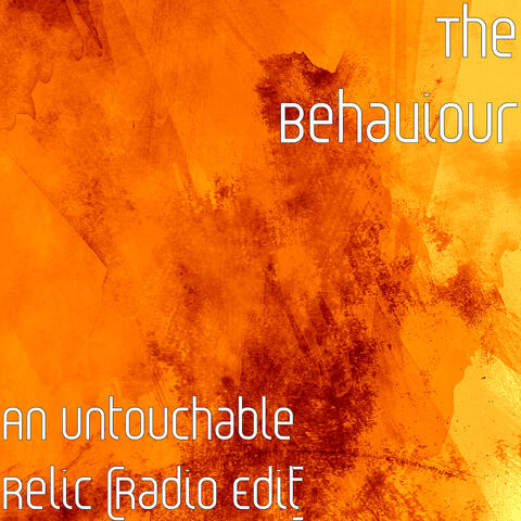 An Untouchable Relic (Radio Edit)