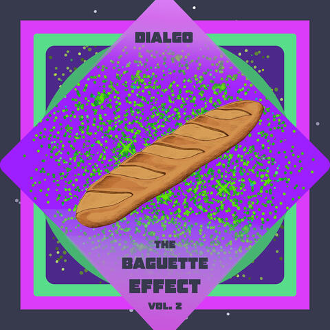 The Baguette Effect, Vol. 2
