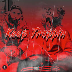 Keep Trappin