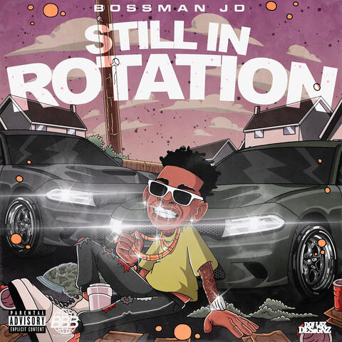 Still in Rotation