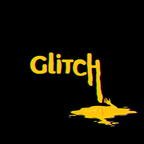 Glitch