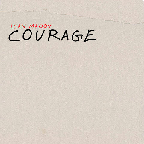 Courage
