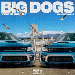 Big Dogs