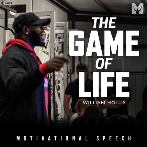 The Game of Life (Motivational Speech)